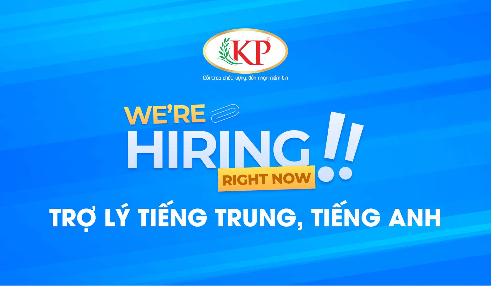 Tuyển Dụng - Trợ Lý Tiếng Trung, Tiếng Anh