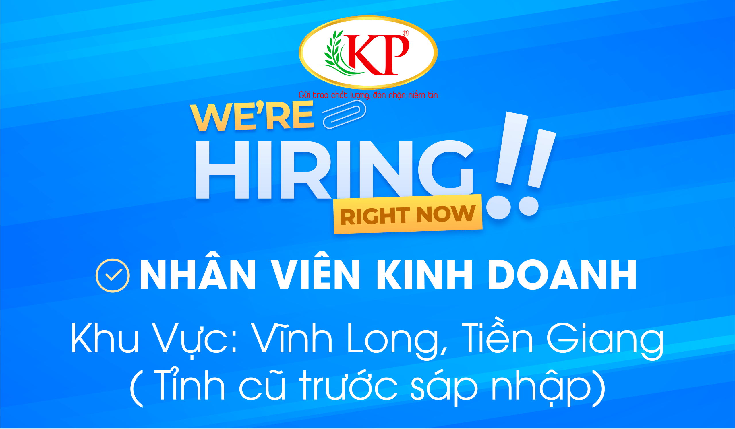 Tuyển Dụng Tháng 9/2025 – NVKD (Khu Vực Tiền Giang, Vĩnh Long cũ)